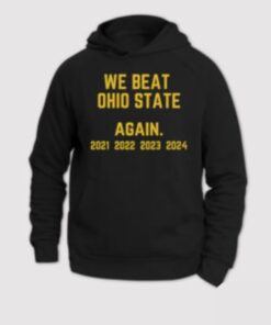 Michigan-We-Beat-Ohio-State-Again-Hoodie