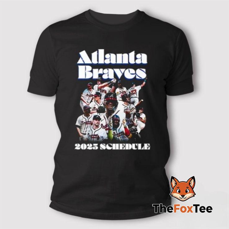atlanta-braves-2025-schedule-t-shirt Atlanta Braves 2025 Schedule T Shirt