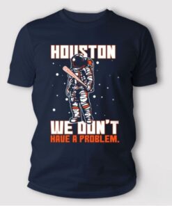 The We Don’t Have A Problem Shirt Houston is a bold and confident piece that perfectly reflects Houston’s fearless attitude and street-style edge.