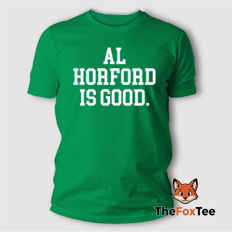 al-horford-is-good-basketball-boston-t-shirt Al Horford Is Good Basketball Boston T Shirt