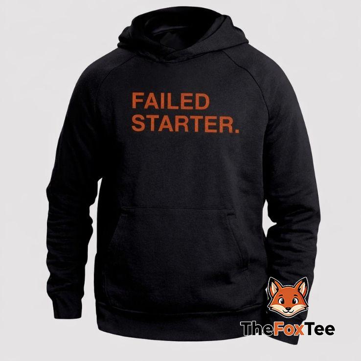 andrew-chafin-failed-starter-hoodie Andrew Chafin Failed Starter Hoodie