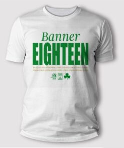 Boston Celtics Banner Eighteen 2024 T Shirt