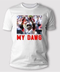 David Ortiz My Dawg T Shirt
