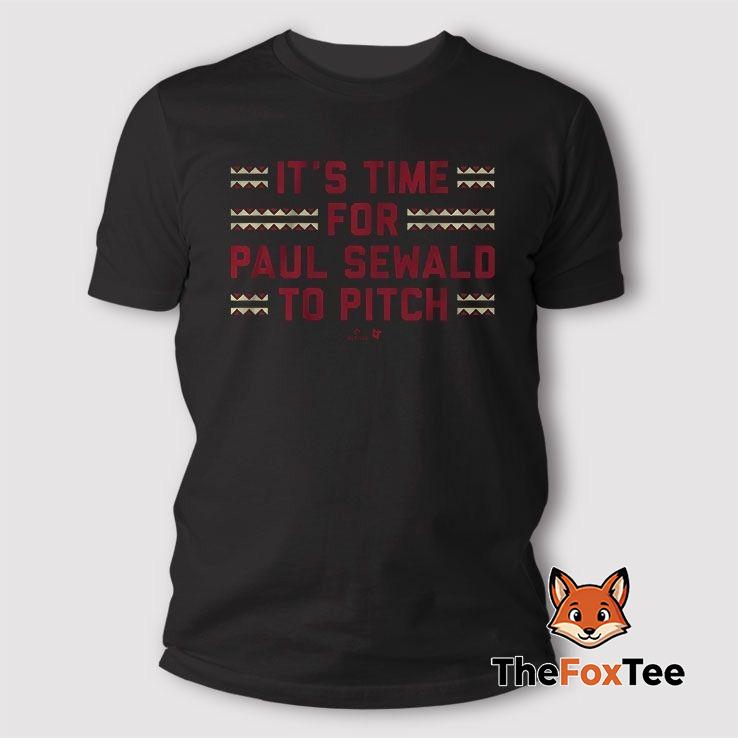its-time-for-paul-sewald-to-pitch-t-shirt It’s Time For Paul Sewald To Pitch T Shirt