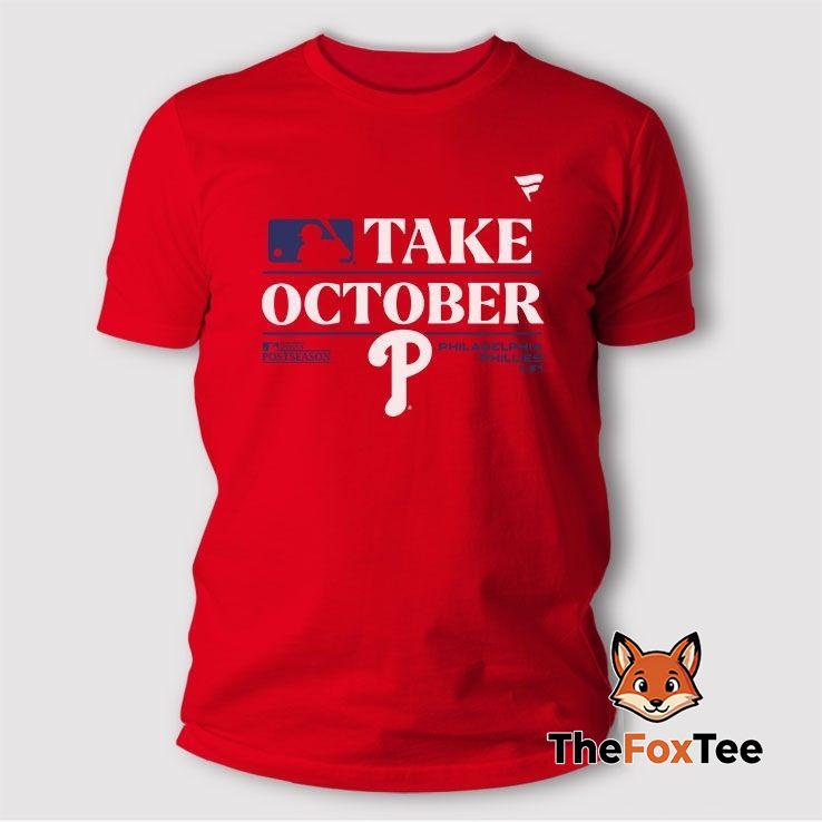 phillies-take-october-2023-t-shirt Philadelphia Phillies Take October 2023 T Shirt