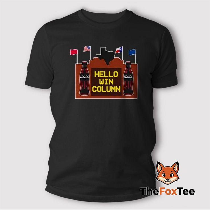 texas-rangers-hello-win-column-t-shirt Texas Rangers Hello Win Column T Shirt